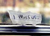 I Miss “US”